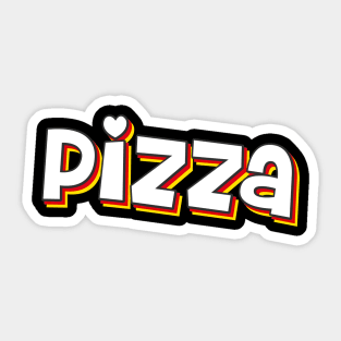 Pizza Pizza Pizza Sticker